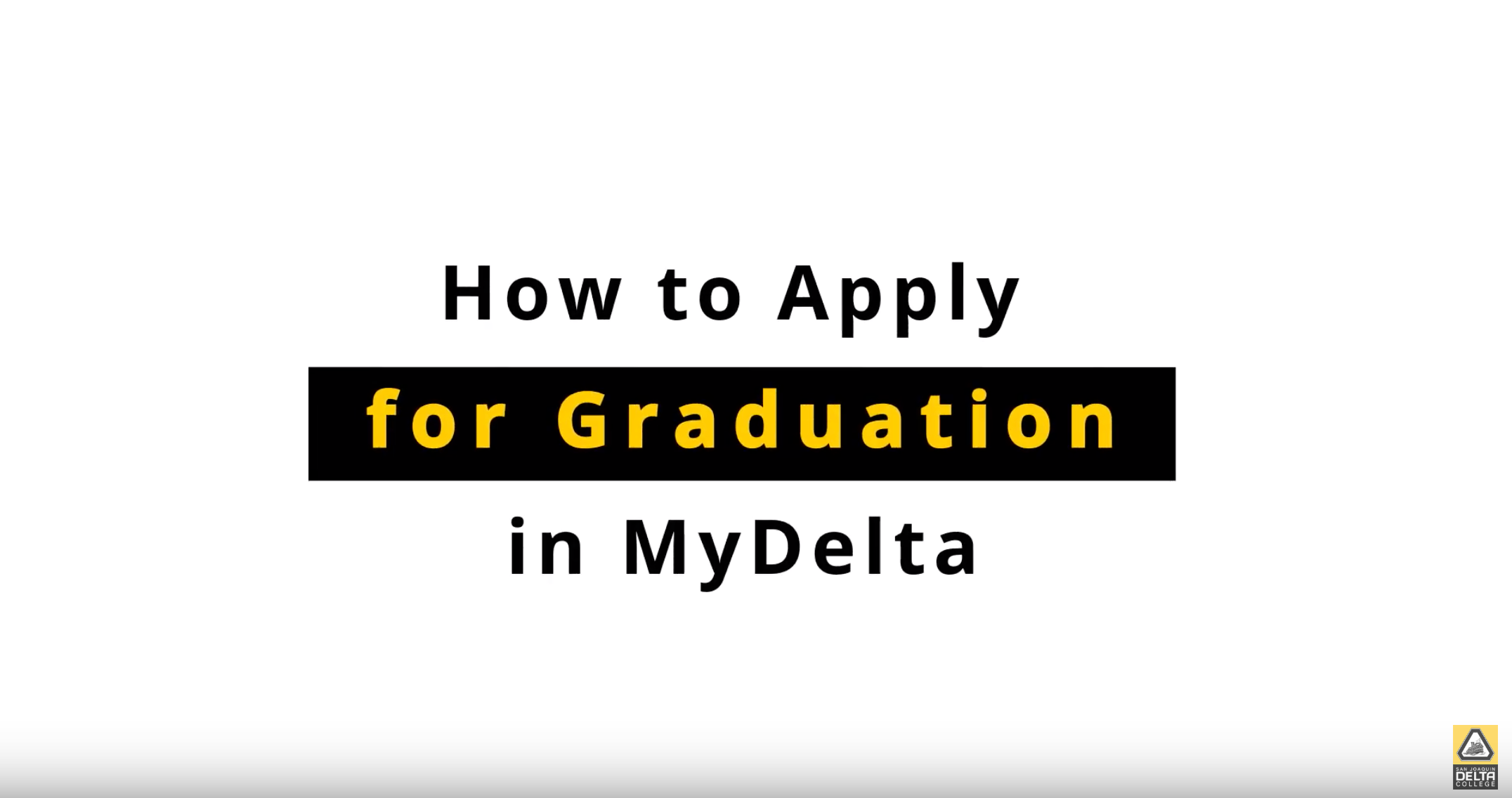 How to Apply for Graduation in MyDelta