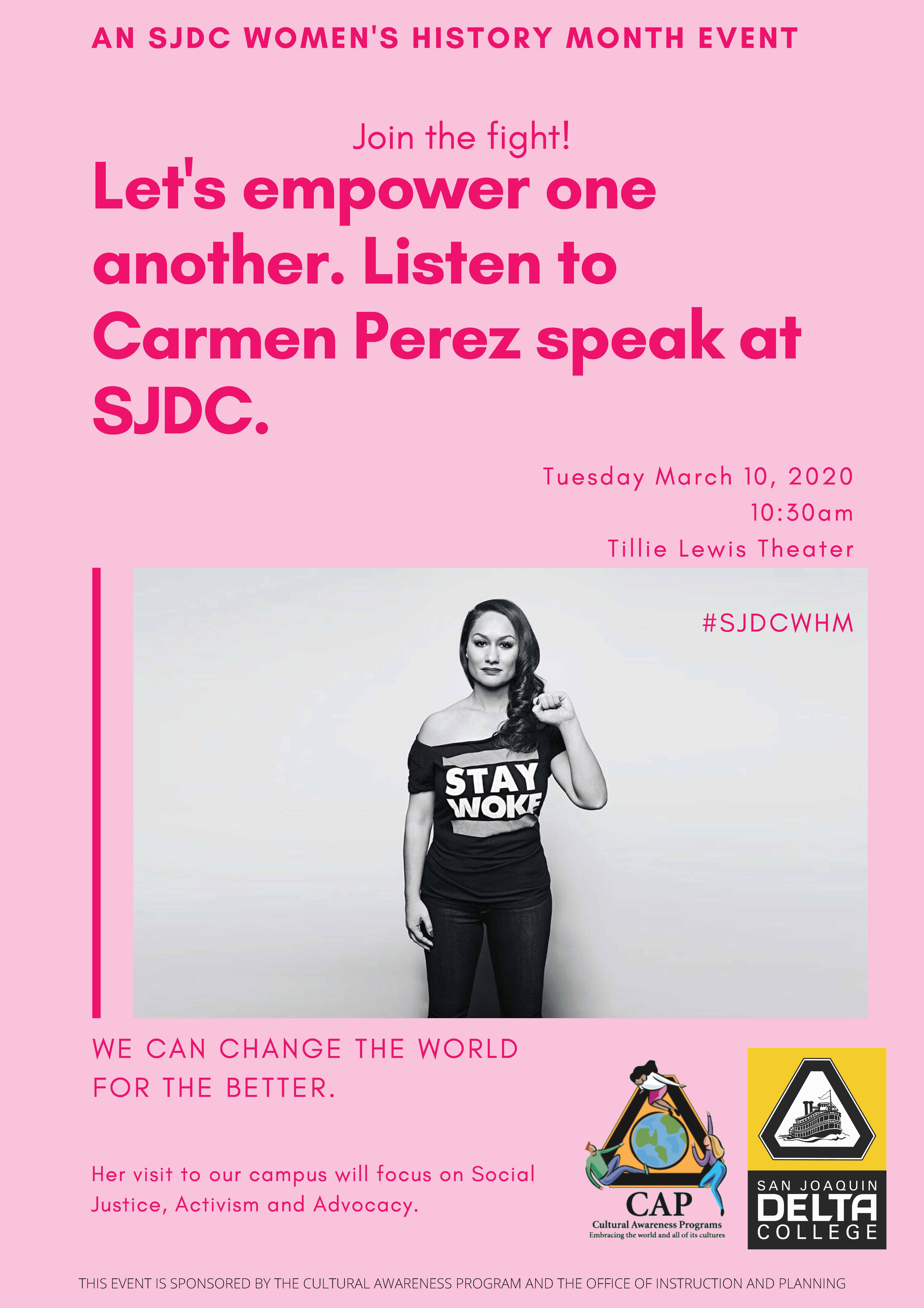 Carmen Perez will speak at Delta College on March 10