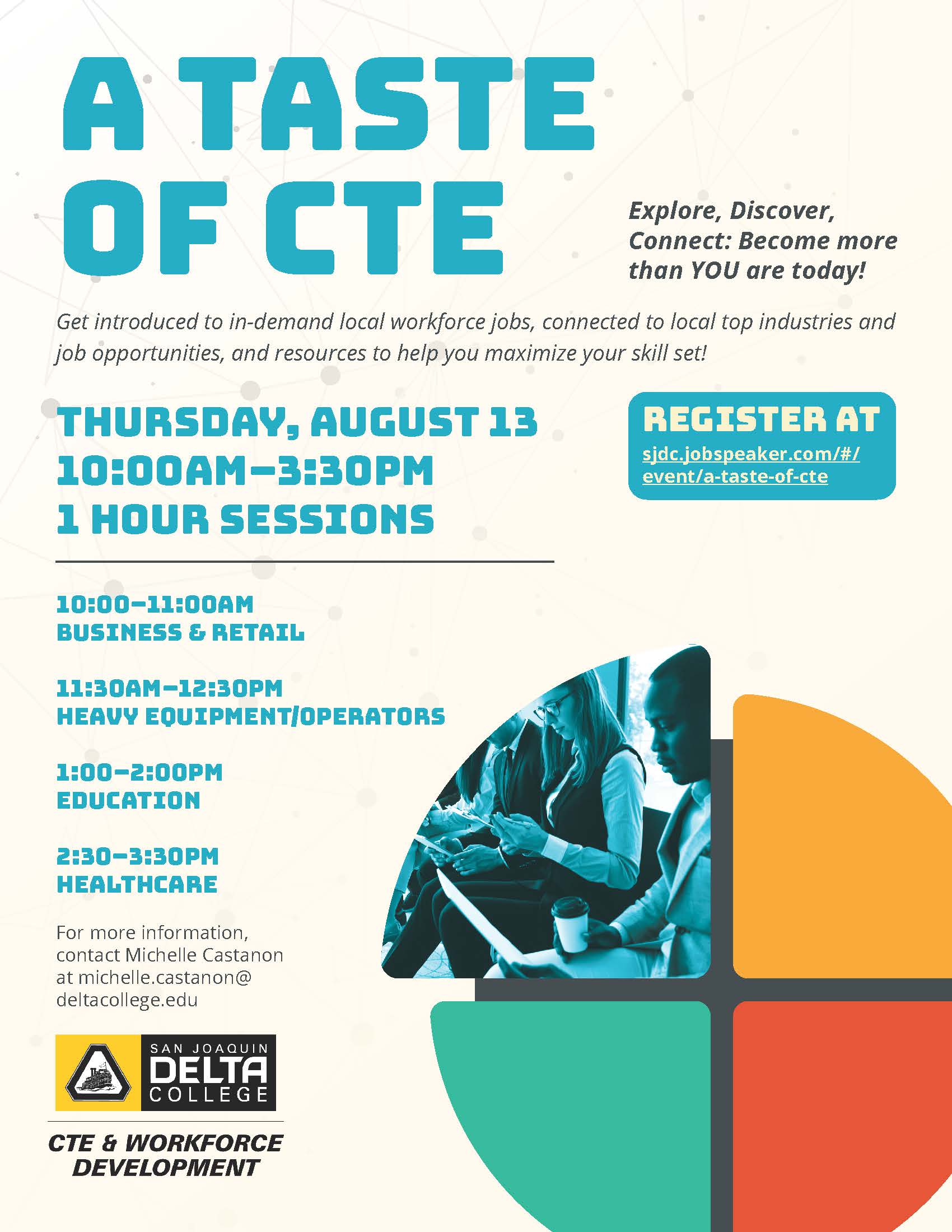 "A Taste of CTE" is scheduled for Aug. 13.