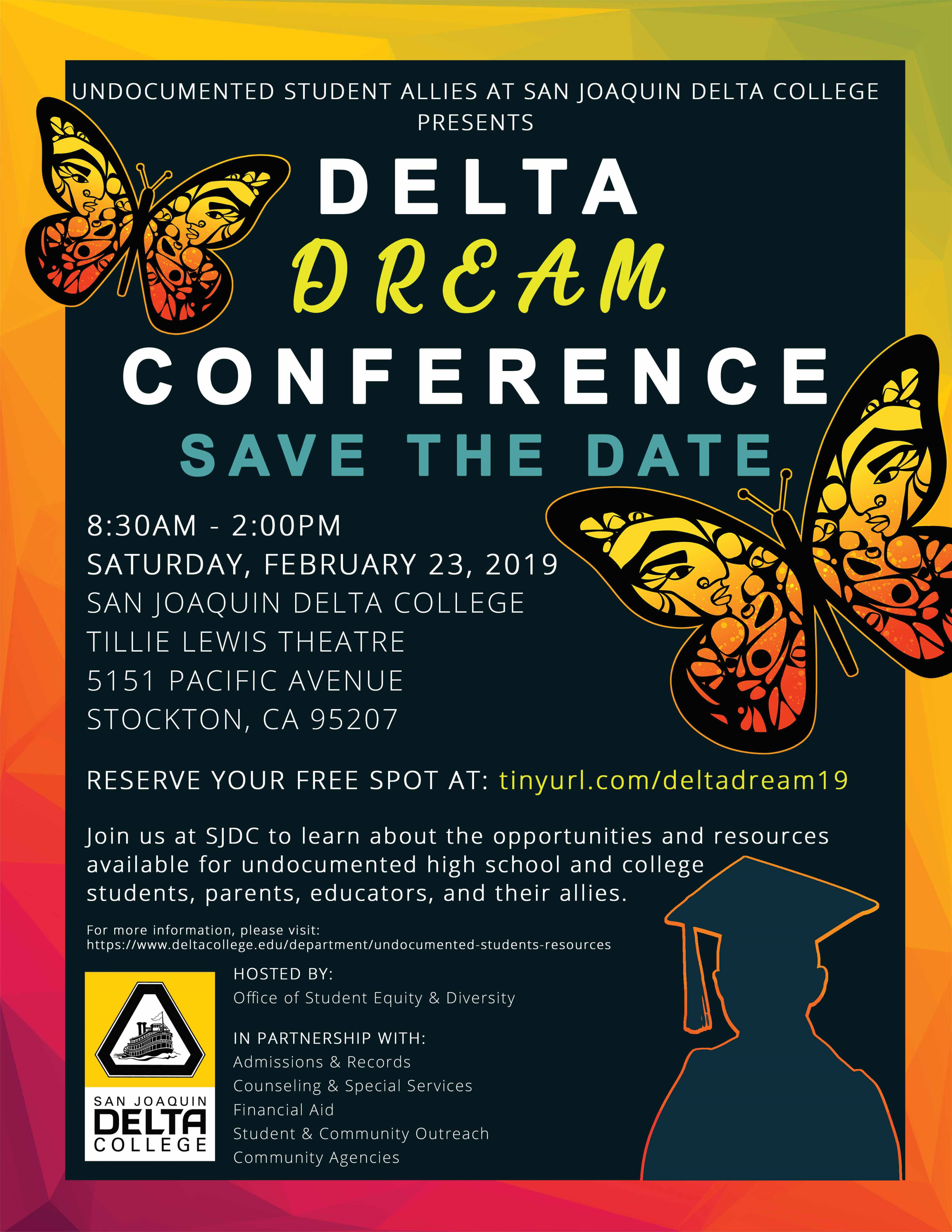 San Joaquin Delta College's DREAM Conference will support undocumented students.