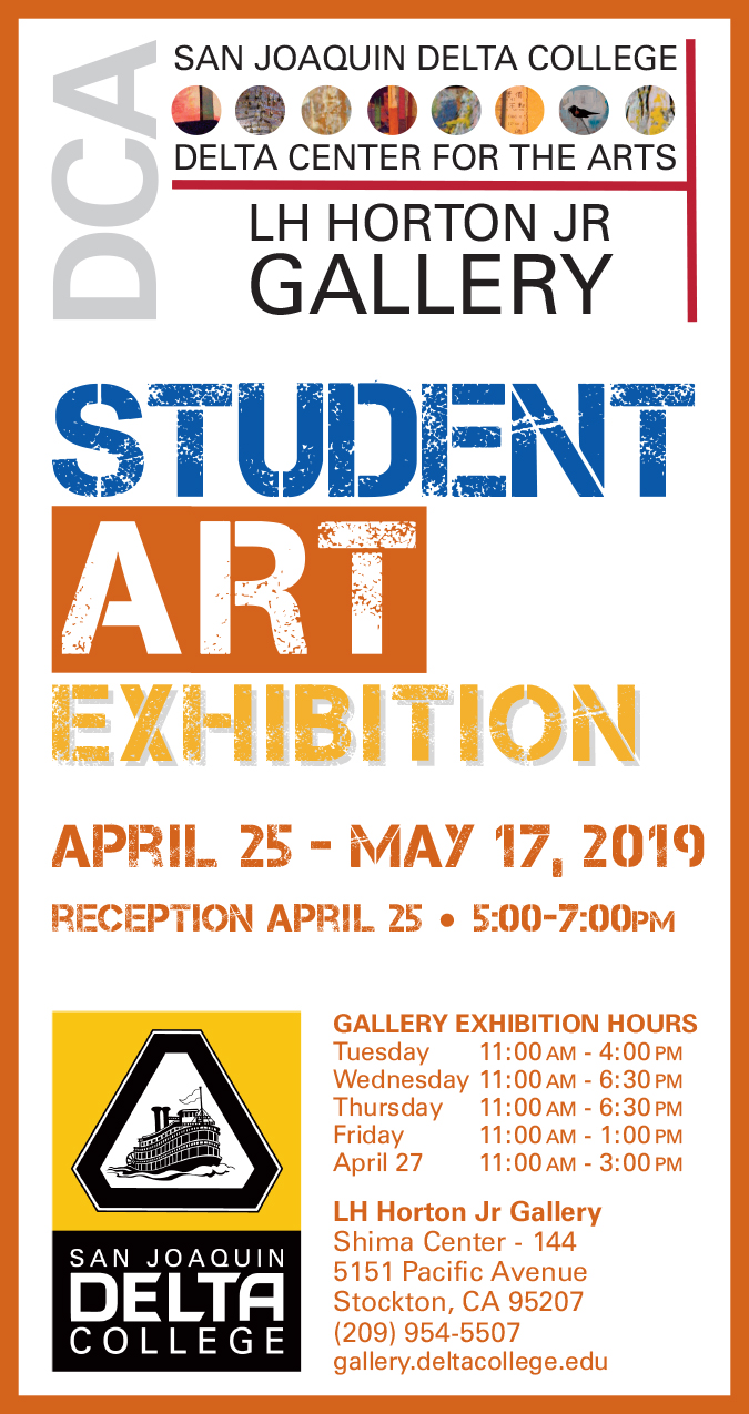 San Joaquin Delta College presents its 20th Annual Student Art Exhibition & Awards Competition from April 25 through May 17.