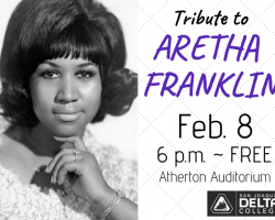 San Joaquin Delta College will host a tribute to Aretha Franklin on Feb. 8. The event is free.