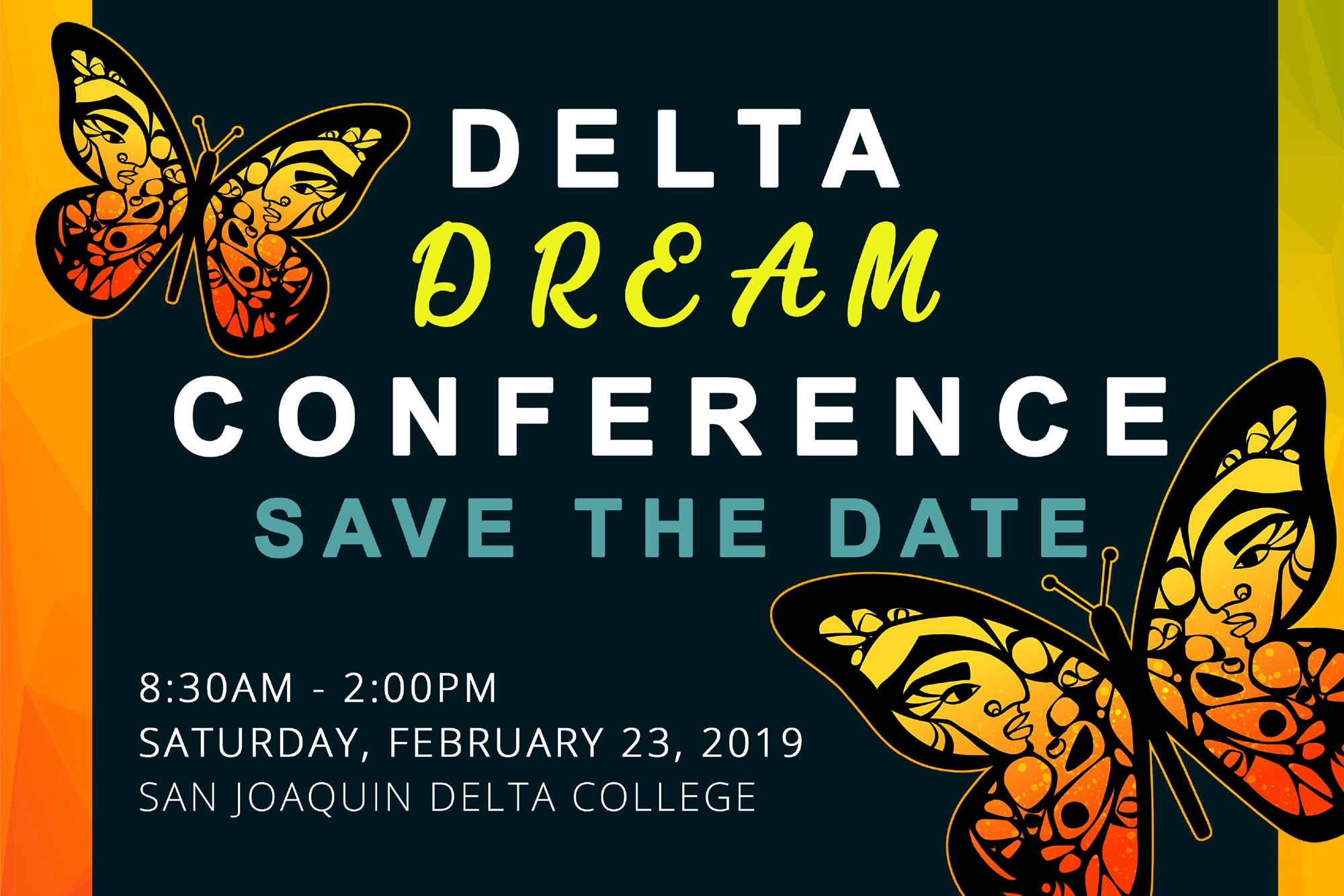 The Delta Dream Conference San Joaquin Delta College